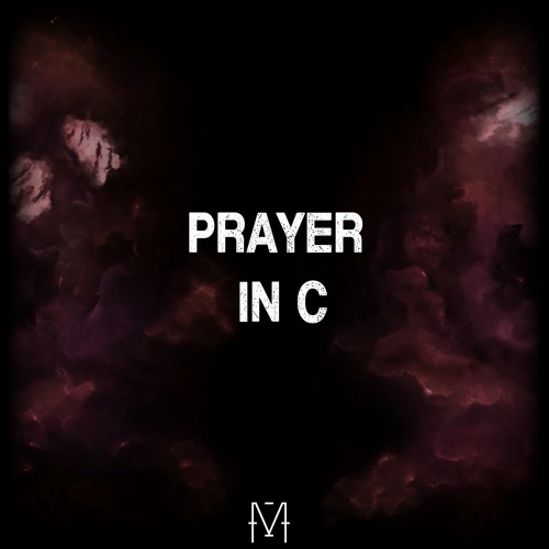 Prayer in C (vs Lilly Wood)