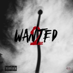Wanted 2 (ft. SBB)