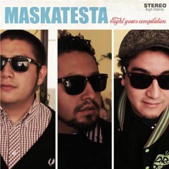 Maskatesta: Hace Tanto Tiempo [DESCARGA GRATIS]