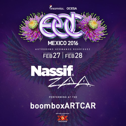 Nassif & Zaa @ EDC Mexico 2016