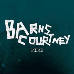 Fire - Barns Courtney - Burnt 2015 - Soundtrack