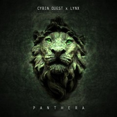 Cybin Quest & Lynx - Panthera