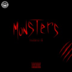 Monsters- Newkidthereal X MB (prod.MilesT X Luke White)