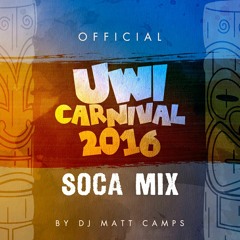 UWI Carnival 2016 Soca Mixtape