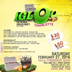IGLOO NORTH CAROLINA PT 1 (Coppershot, Don Hot,Mastermind Sound)