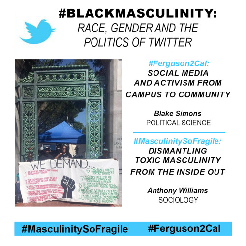 #BlackMasculinity: Race, Gender and the Politics of Twitter