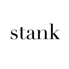 STANK