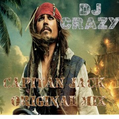 Dj Crazy Capitan Jack (Crazy Remix)