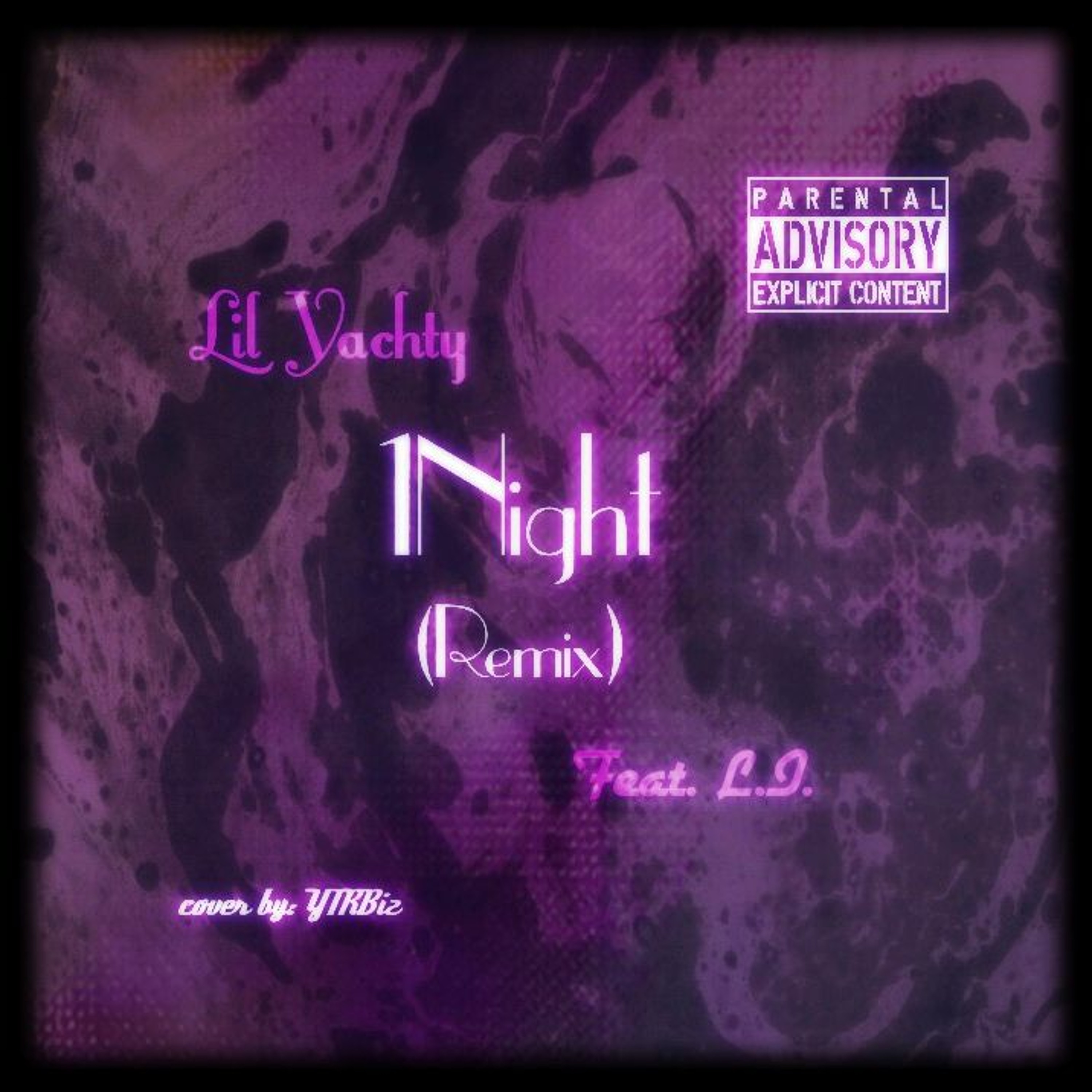 Lil Yachty - 1Night Remix (Feat. L.I.) episode artwork