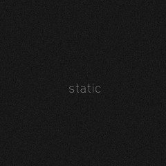 Static