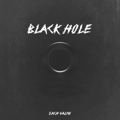 Zach Salmi (neutral.) - Black Hole [Buy = Free Download]