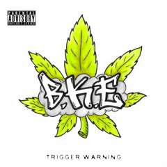 B.K.E. Bluntz Kush Endo - TRIGGER WARNING - 02 R Y E M A N