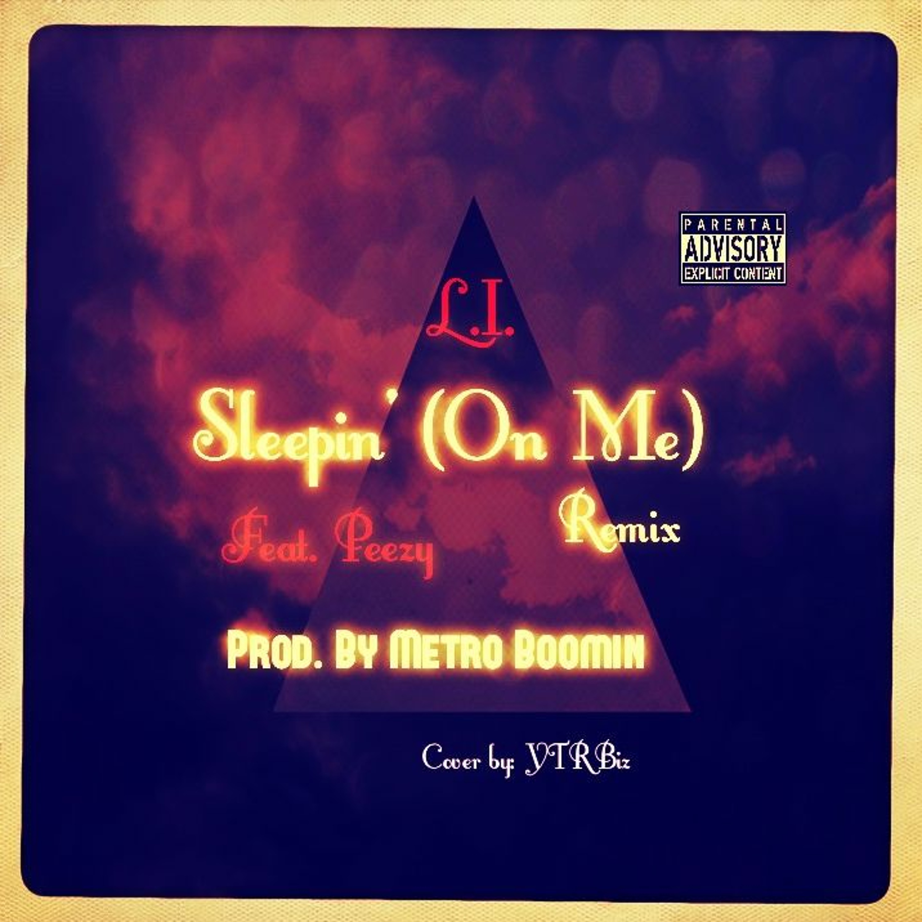 Sleepin' (On Me) Remix (Feat. Peezy) [Prod. By Metro Boomin] episode artwork