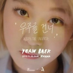 Yerin Baek(백예린) "Across the universe(우주를 건너)" Cover