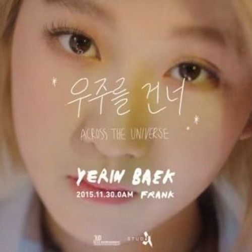 Yerin Baek(백예린) "Across the universe(우주를 건너)" Cover