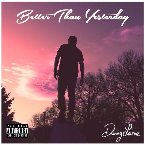Another Empty Bottle (Feat. Bryce, Prod. Danny LaRue)