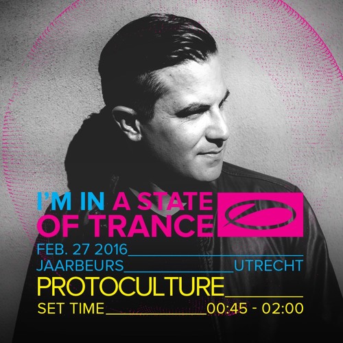 Protoculture - A State Of Trance 750 - Live @ Utrecht In The Netherlands (27 - 02 - 2016)