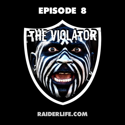Episode 8 | The Violator