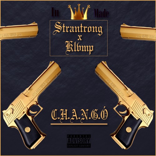 Strantrong X KLVMP -C.H.A.N.G.E