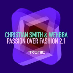Christian Smith & Wehbba - Tungsten (Original Mix) [Tronic]