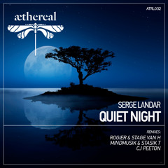 Serge Landar - Quiet Night (Mindmusik & Stasik T Remix)