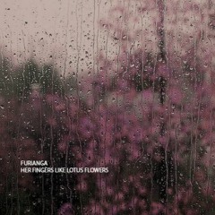 Furi Anga - Her Fingers Like Lotus Flowers
