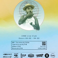 Set Ghetto-Funk by Runcol, Live @1988 Live Club, Ebulltion invite Mr Carmack, 12.02.2016