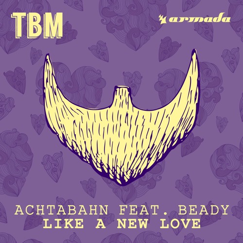 Achtabahn feat. Beady - Like A New Love [OUT NOW]