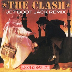 The Clash - Rock The Casbah (Jet Boot Jack Remix) DOWNLOAD!