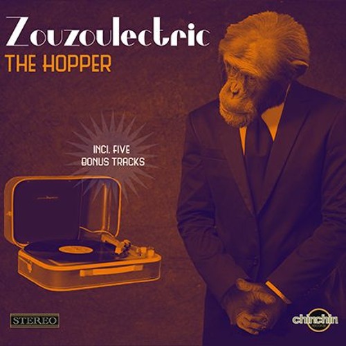 Zouzoulectric - The Hopper (album Snippets)