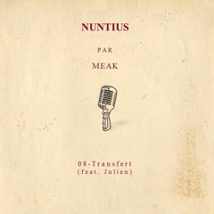 Meak - Transfert (feat. Julien)