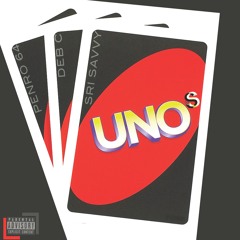 Uno's - ft. Penro 64 & Deb C  (Prod. by Teddy Fontaine)