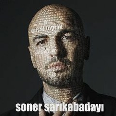 Soner Sarıkabadayı - Kutsal Toprak (Ufuk Akyıldız Remix)