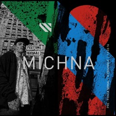MICHNA - DJ Mix for ENSAMBLE & Festival NRMAL