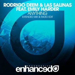 Rodrigo Deem & Las Salinas feat. Emily Harder - Anything [OUT NOW]