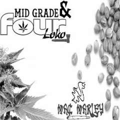 Mac Marley & Randana & LosC & Bread - Druggie Like Me