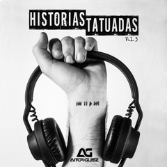 Historias Tatuadas Vol.3 - Dj Aitor Guez