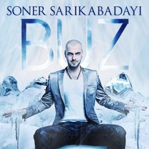 Soner Sarıkabadayı - Buz