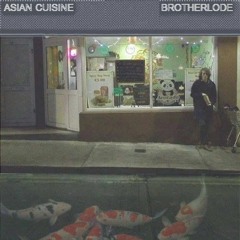 Brotherlode -  Asian Cuisine