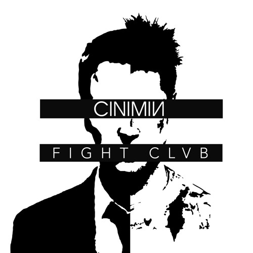 CINIMIN - Fight Clvb (Orignal Mix) [Click Buy for free Free DL]