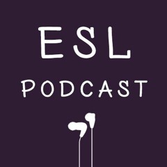 ESL Radio Podcast - Language School