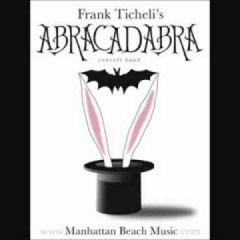 Abracadabra by Frank Ticheli