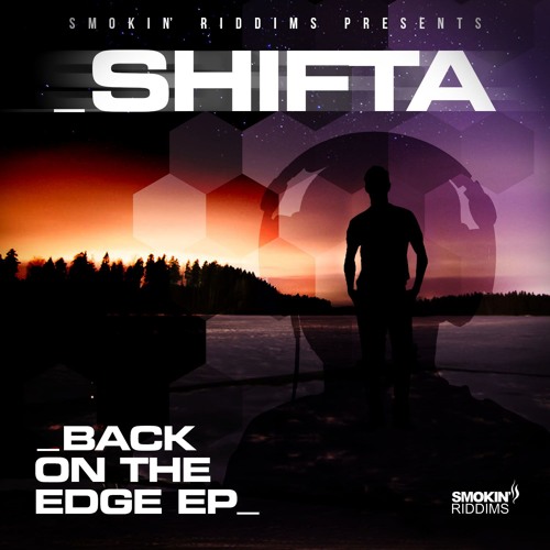 Shifta - Back On The Edge EP Minimiix