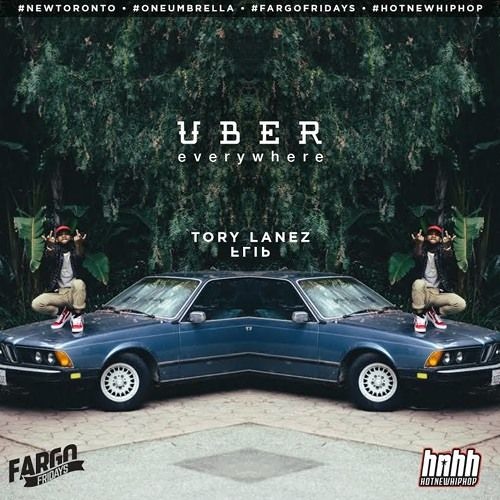 Tory Lanez - UBER EVERYWHERE