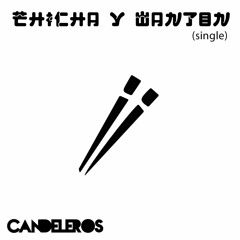 Chicha y Wanton (Single)