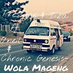 Wola Mageng ( Feat. O'neil x