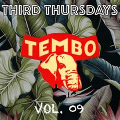 Tembo - Third Thursdays Vol. 09
