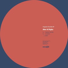 A1 Alex & Digby - Angolan Rumble (SNIPPET)