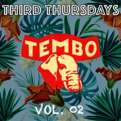 Tembo - Third Thursdays Vol. 02