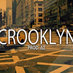 Crooklyn - ( Prod. ΔΣ )